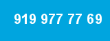 919 977 77 69